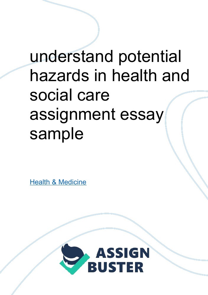 hazards in health care assignment