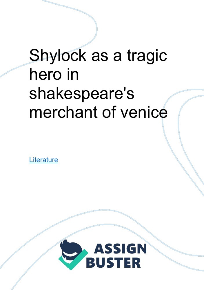 who is the real hero of merchant of venice essay