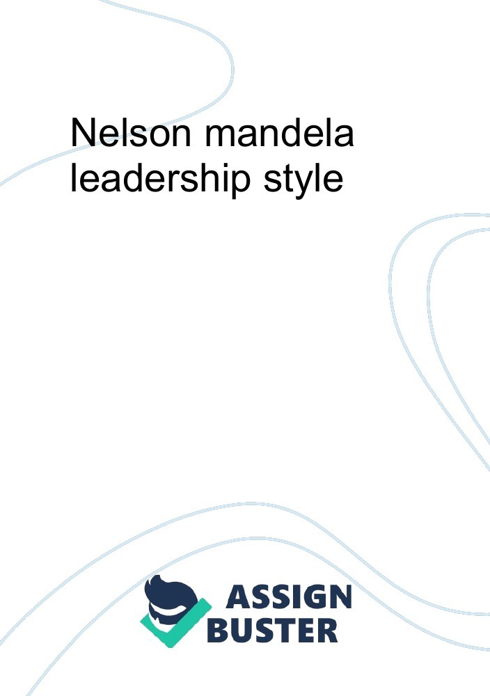 nelson mandela leadership style essay