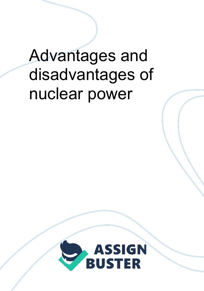 nuclear power plant advantages and disadvantages essay