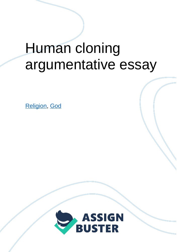 argumentative essay on human cloning