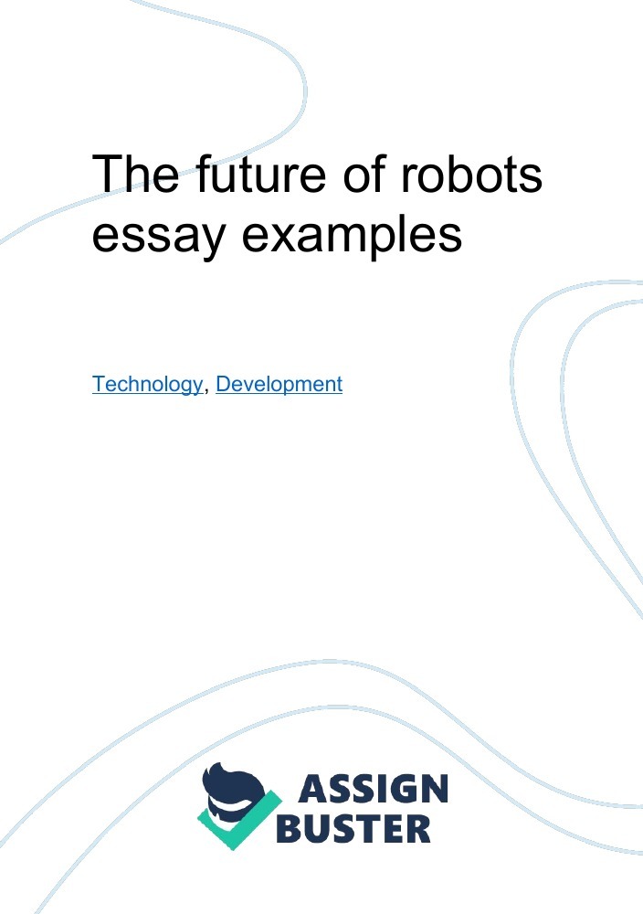 essay robots in the future