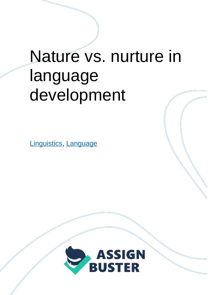 nature vs nurture language development essay