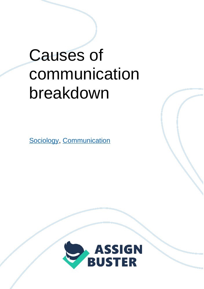 communication breakdown essay brainly