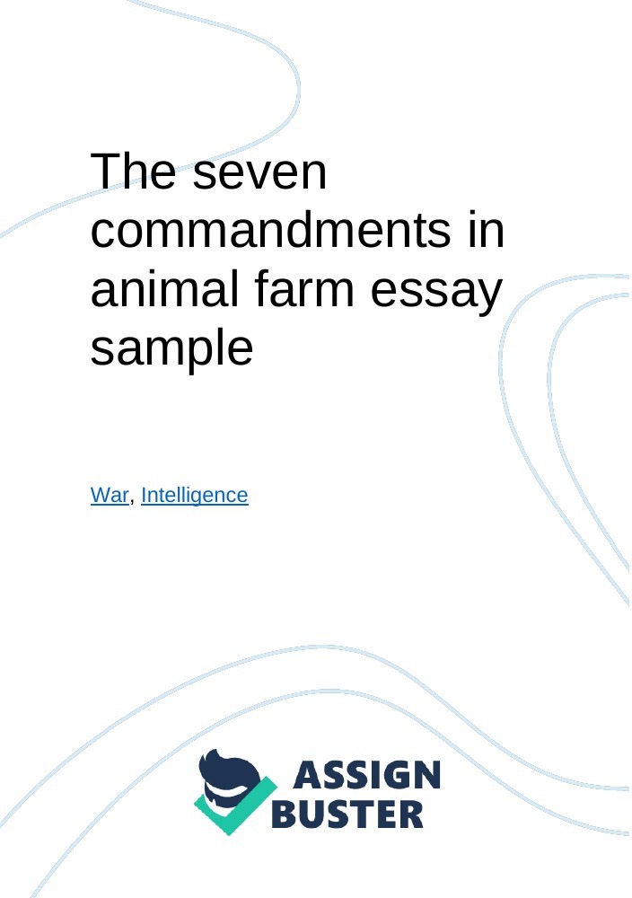 the seven commandments in animal farm essay