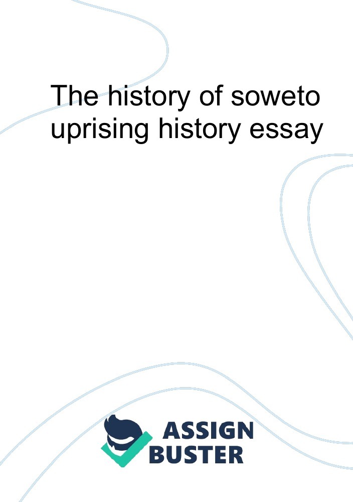 soweto uprising essay grade 11